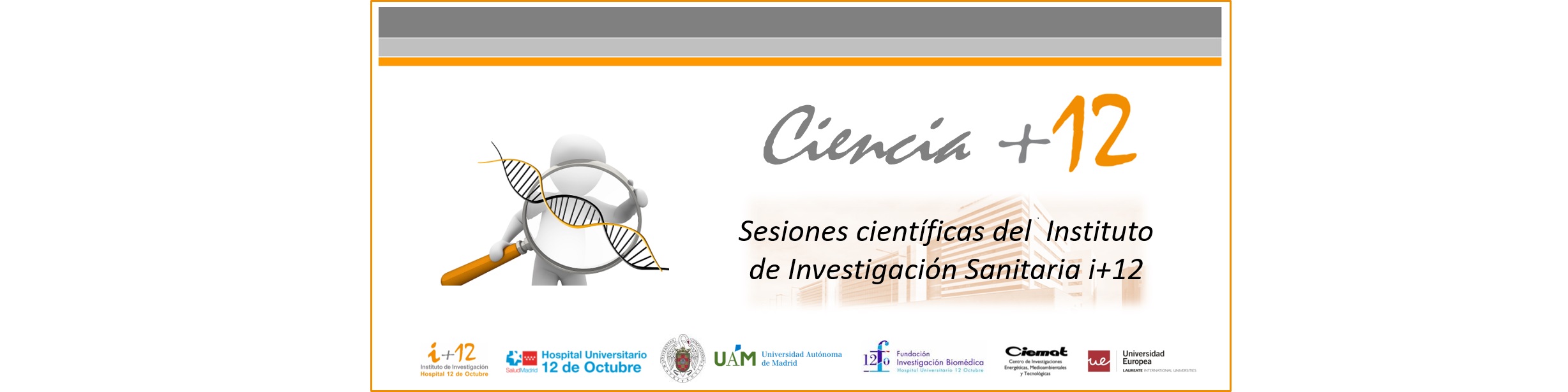 Sesión Ciencia+12 – “Presentación de la Memoria de Actividad Anual 2022 del Instituto i+12”. Martes 7 de noviembre de 2023 a las 13:00 horas.
