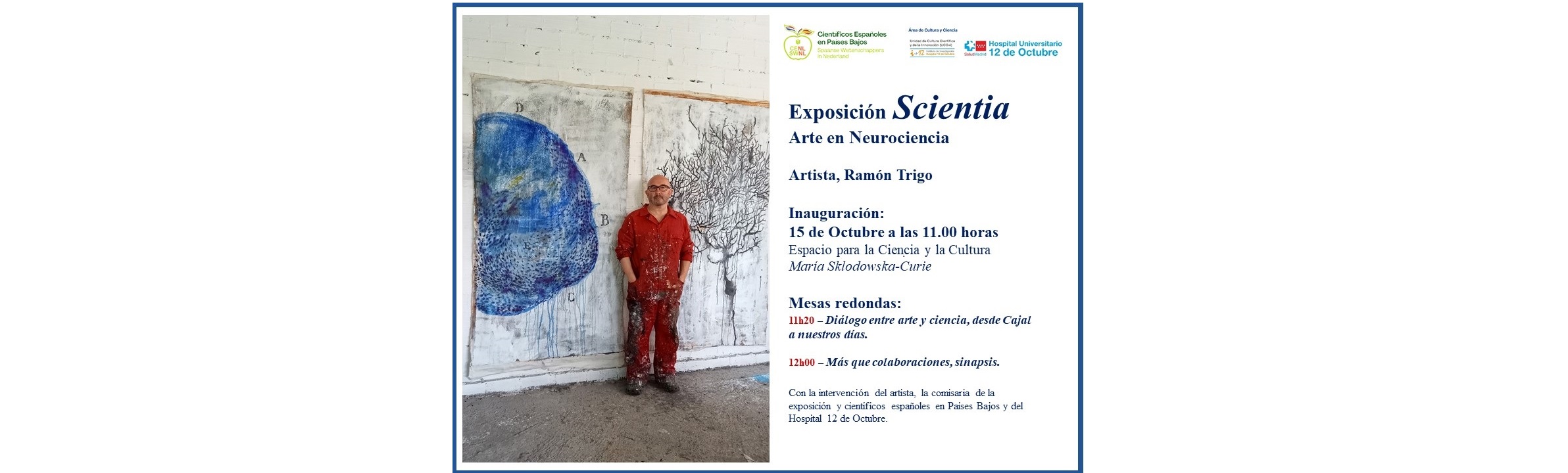 Inauguración de la exposición Scientia. Arte en neurociencia – 15 octubre 2025. 11:00 h.